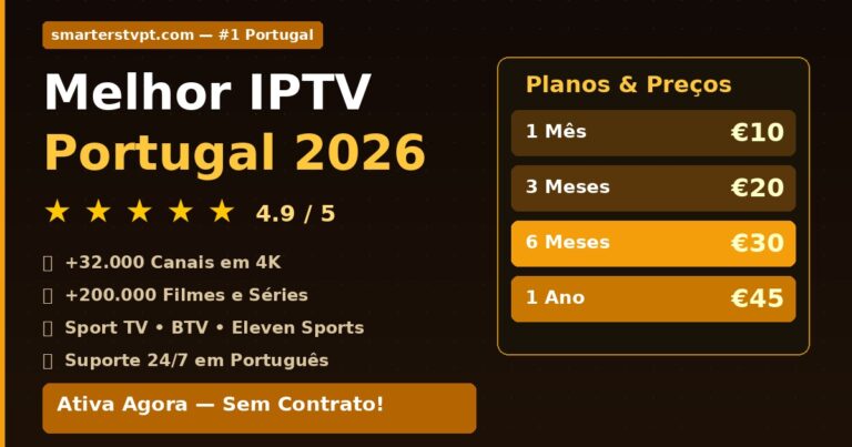 Melhor IPTV Portugal 2026 - guia completo de canais e preços